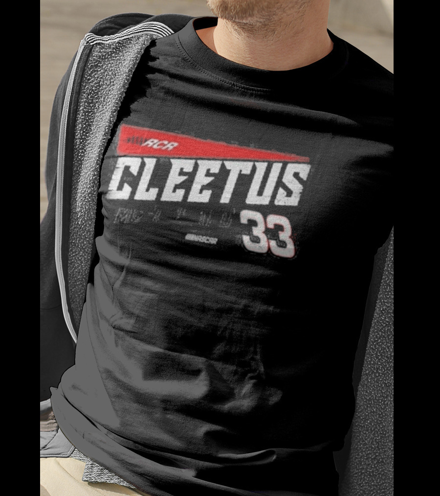 Cleetus McFarland RCR 33 Racing Team T-Shirt