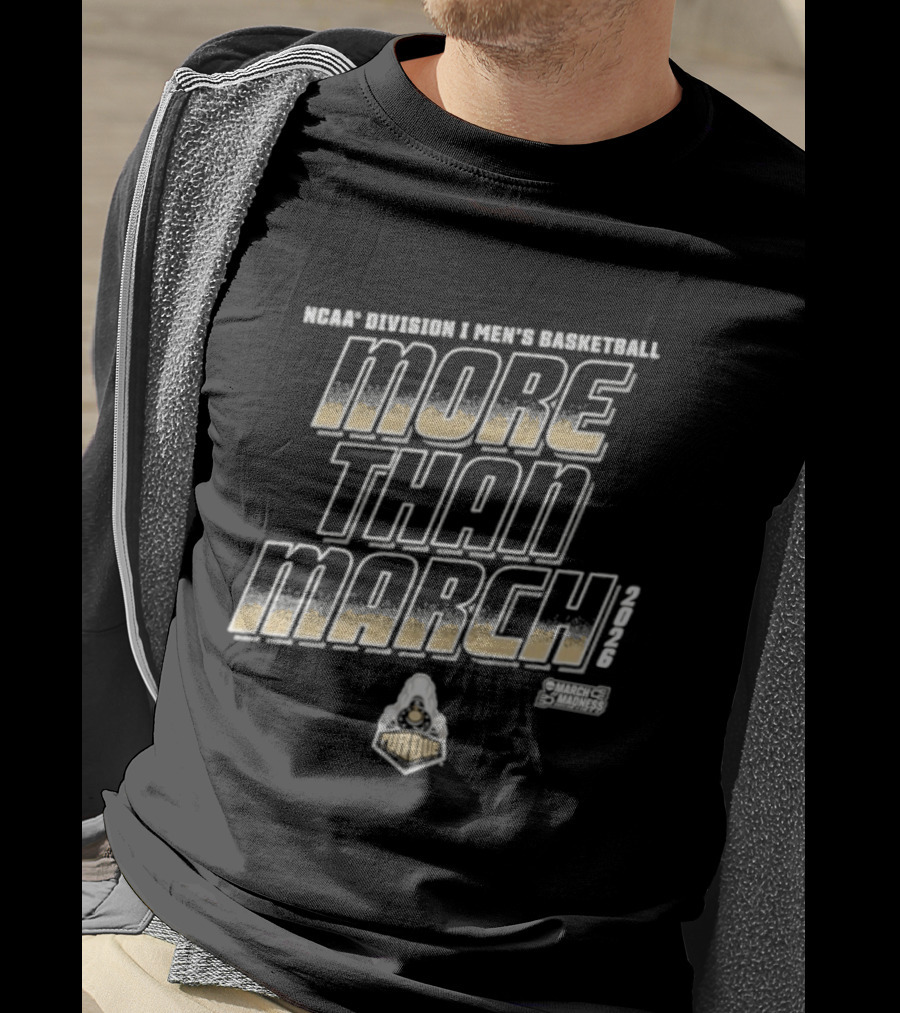 Purdue Boilermakers Men's Basketball More Than March 2026 T-Shirt