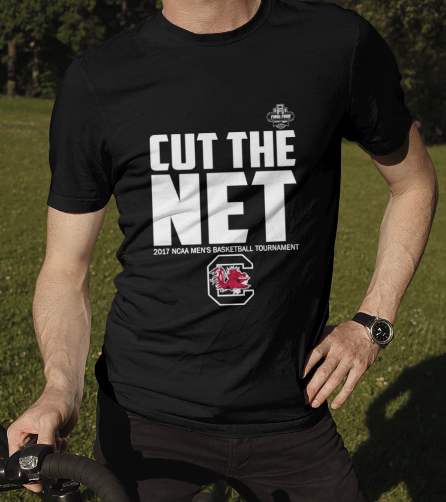 Cut The Net 2017 NCAA Men's Basketball Tournament South Carolina T-Shirt