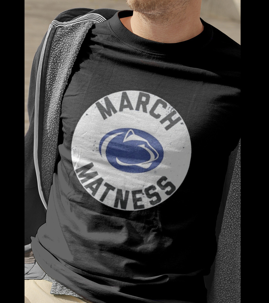 Penn State Wrestling March Matness Nittany Lions T-Shirt