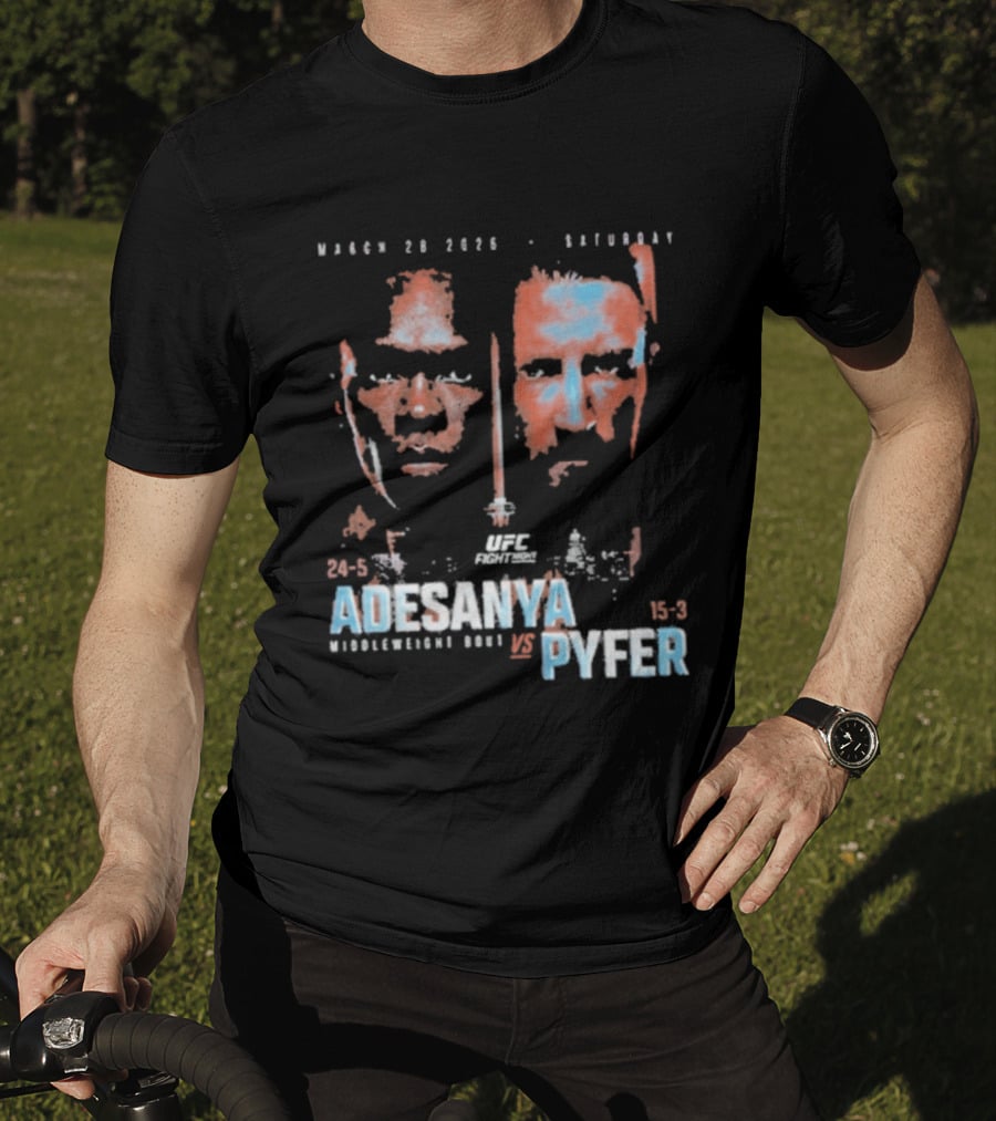 UFC Fight Night March 20 2026 Adesanya Vs Pyfer Middleweight Bout T-Shirt