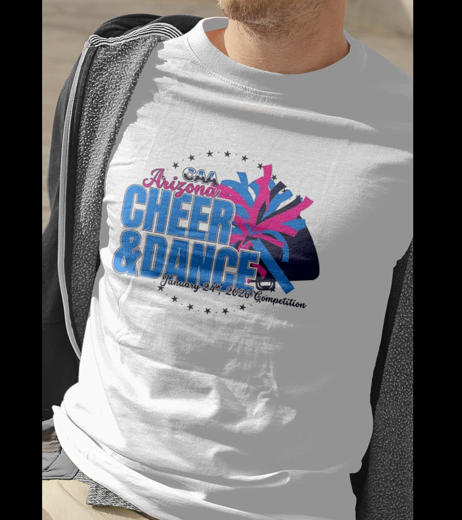CAA Arizona Cheer & Dance January 20 21 2026 Competition T-Shirt