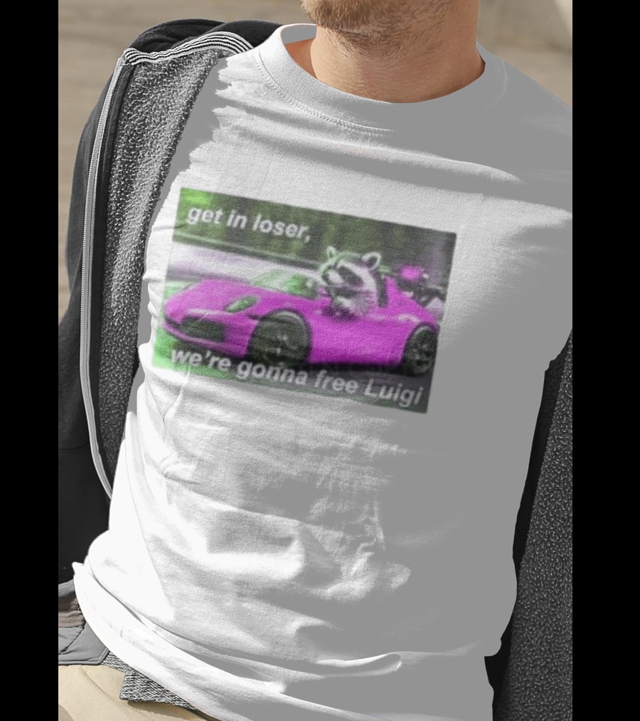 Get In Loser Raccoon Driving Pink Car We're Gonna Free Luigi T-Shirt