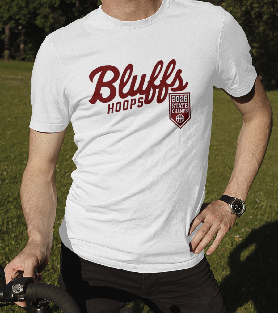 Bluffs Hoops 2026 State Champs Basketball Victory T-Shirt