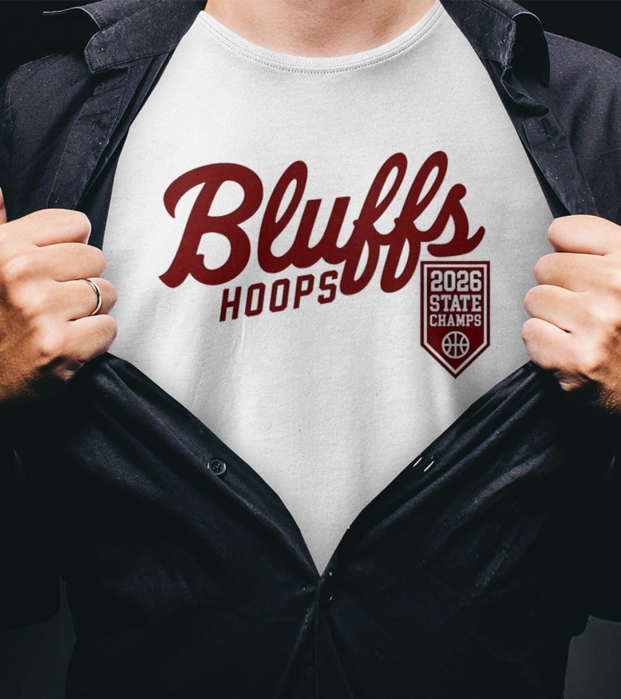Bluffs Hoops 2026 State Champs Basketball Victory T-Shirt