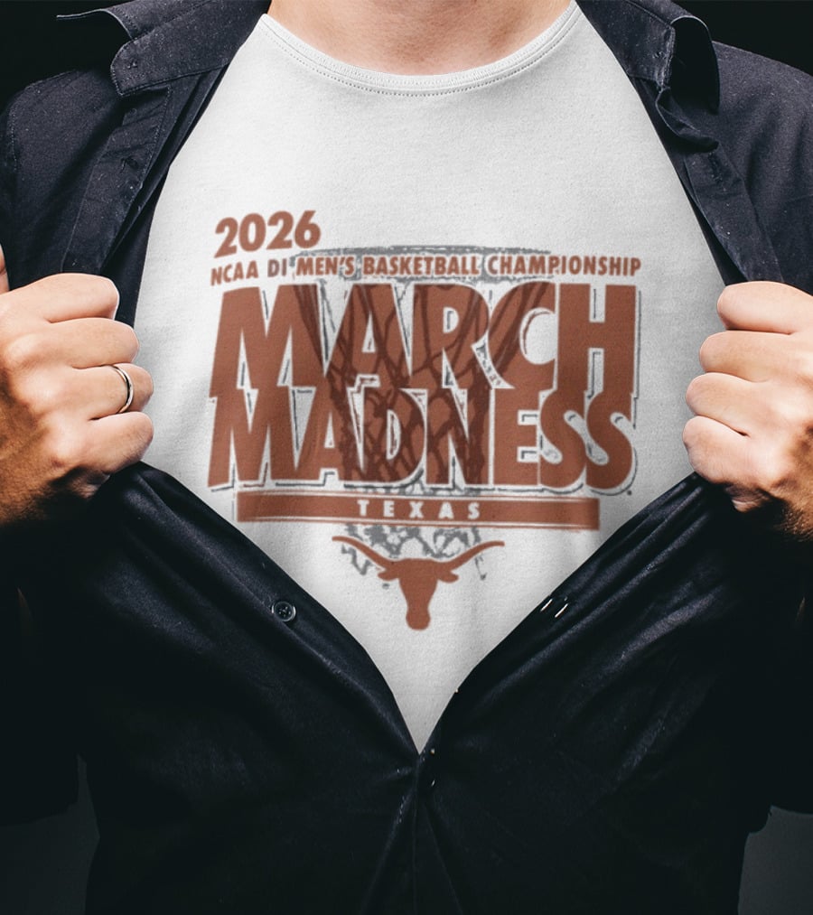 Texas Longhorns 2026 NCAA DI Men's Basketball Championship March Madness Texas T-Shirt