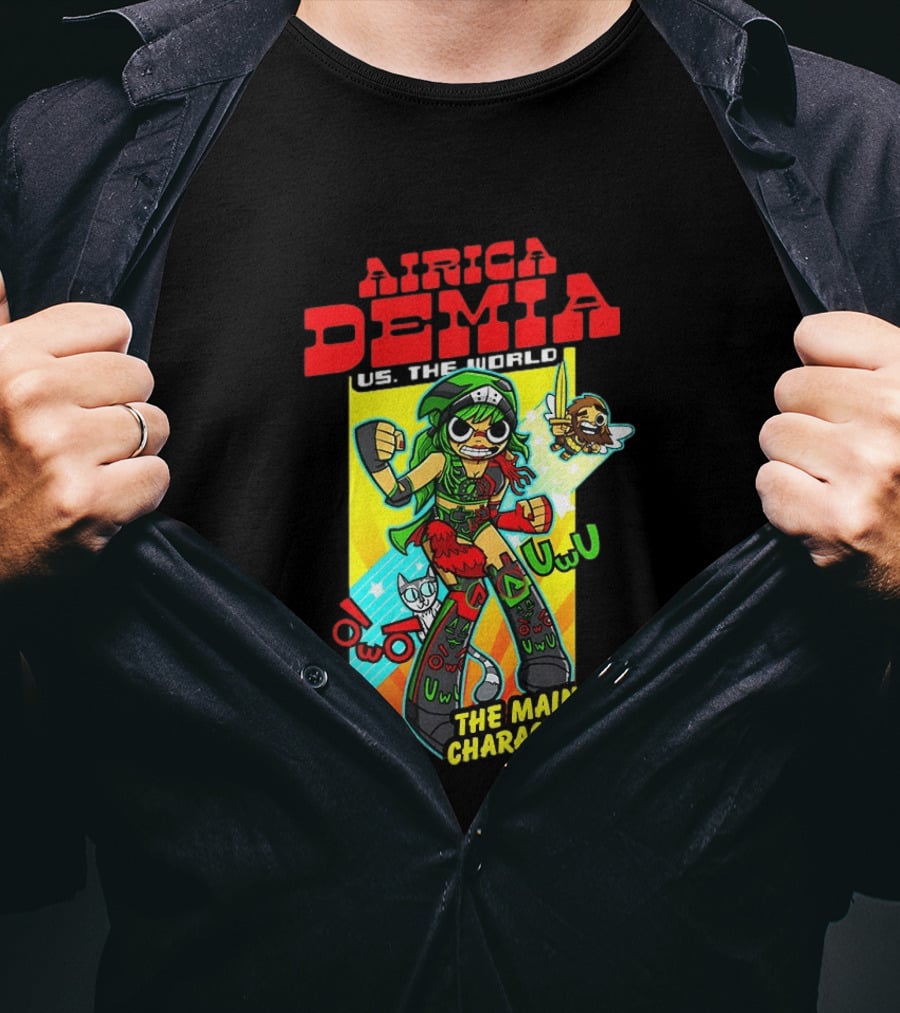 Airica Demia US The World Main Character Uwu T-Shirt