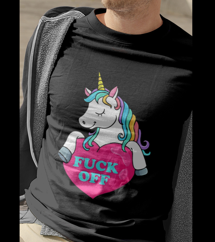 Unicorn Fuck Off Heart Rainbow Mane T-Shirt