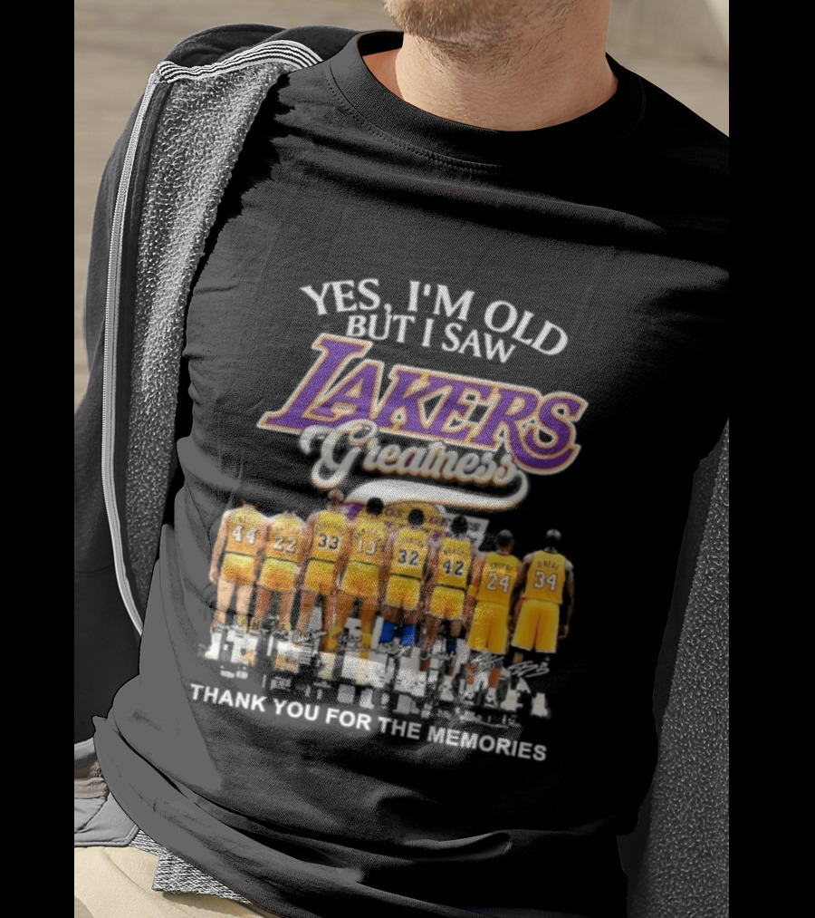 Yes I'm Old But I Saw Lakers Greatness Thank You For The Memories T-Shirt