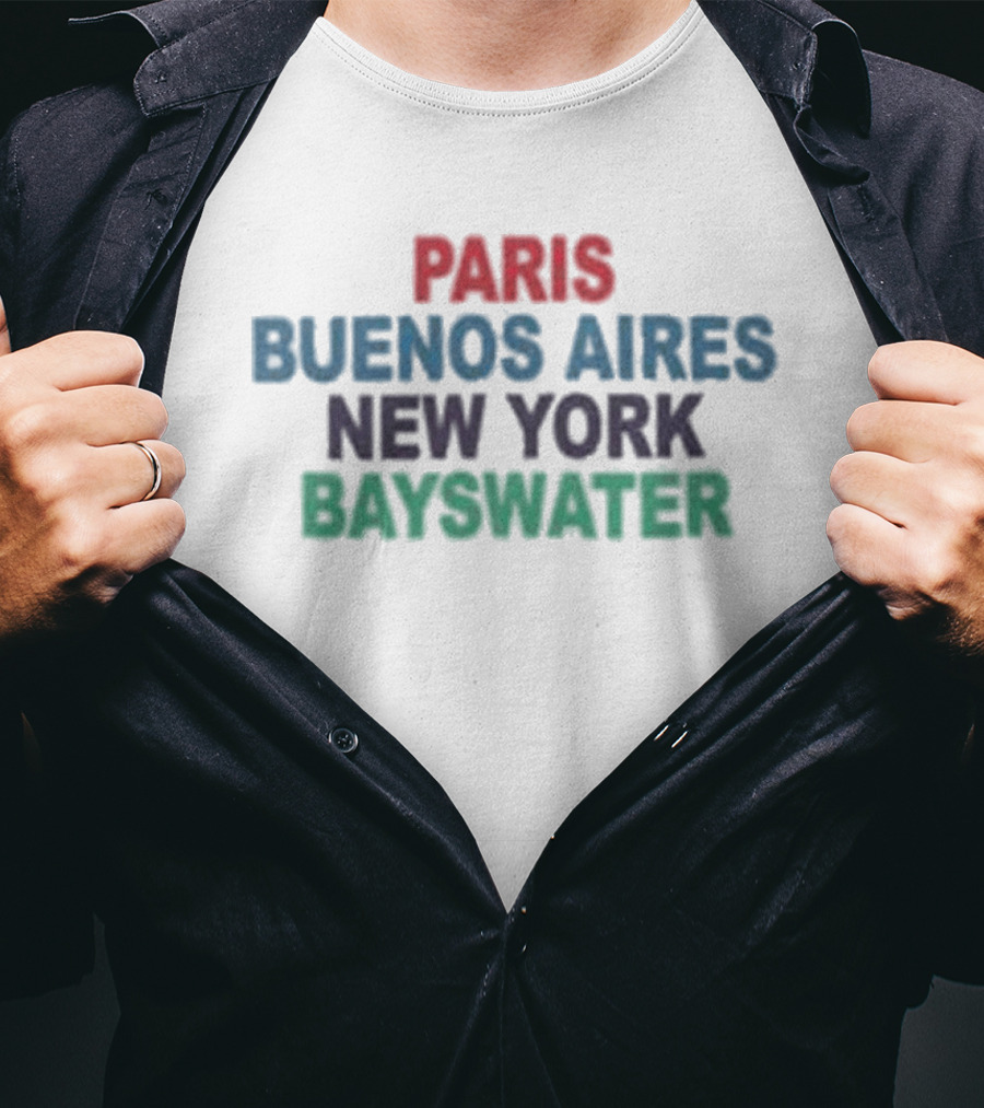Paris Buenos Aires New York Bayswater T-Shirt