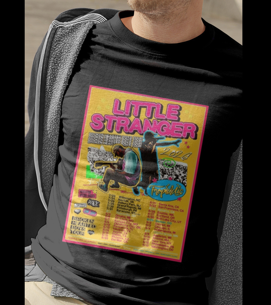 Little Stranger Broken Hearted Boys Tour 2026 North America Tropidelic Tour With Special Guests Wax JARV Danifilms Dates Locations T-Shirt