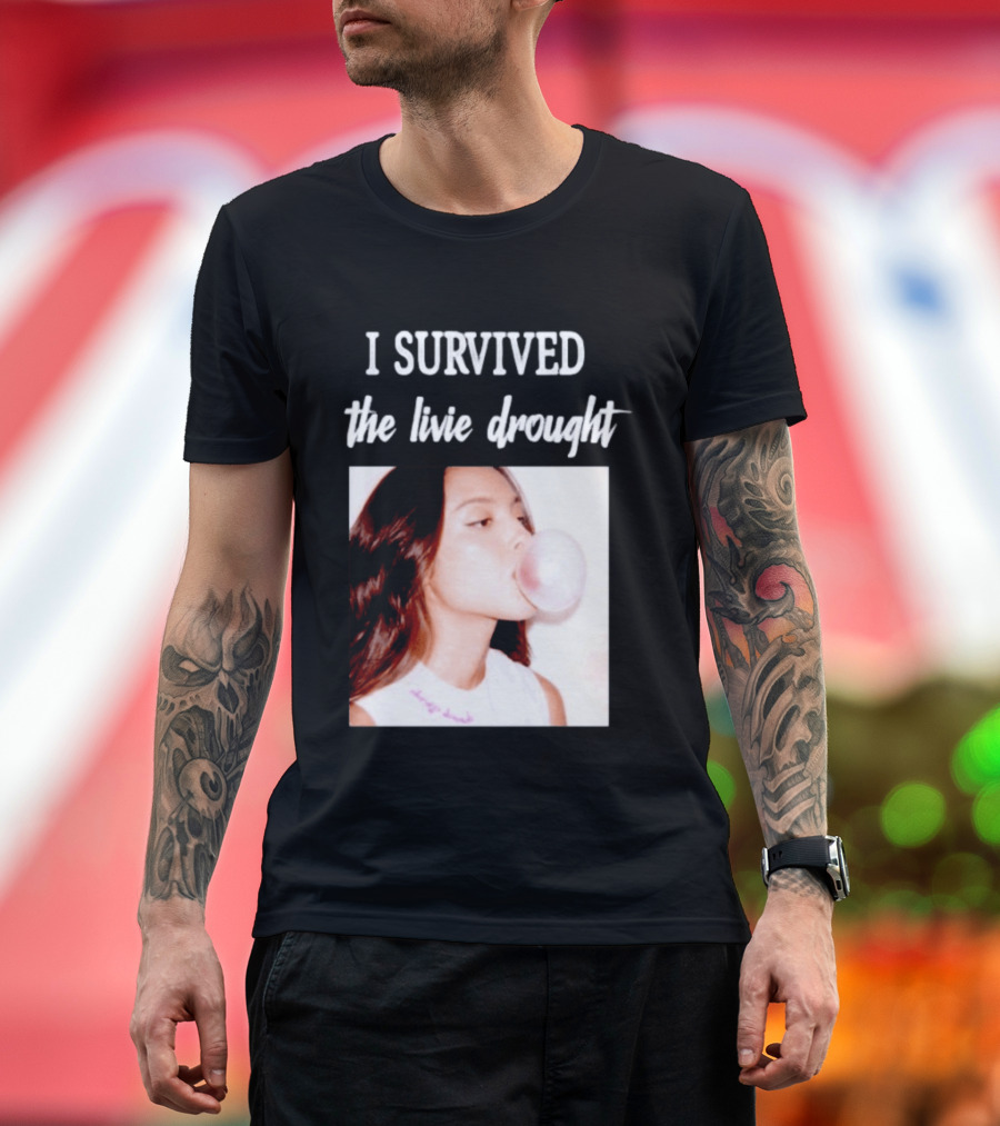 Olivia Rodrigo I Survived The Livie Drought Bubblegum Aesthetic T-Shirt