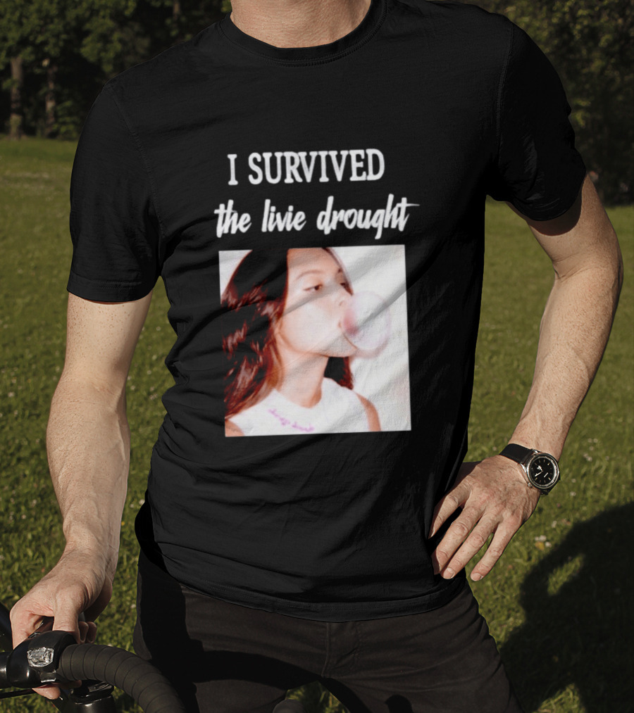 Olivia Rodrigo I Survived The Livie Drought Bubblegum Aesthetic T-Shirt