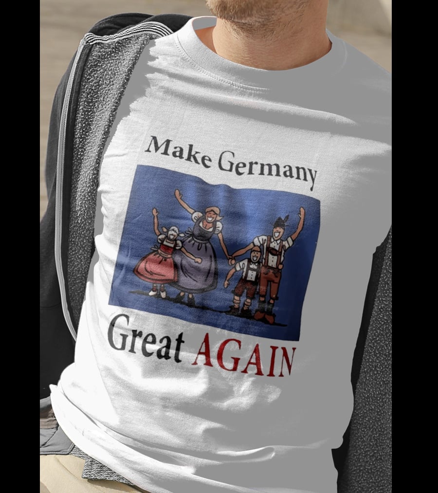 Make Germany Great Again Dirndl Lederhosen Family Celebration T-Shirt