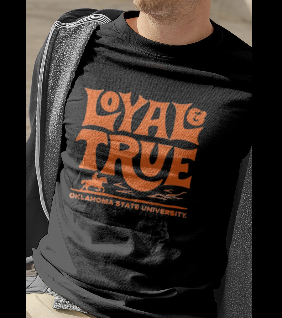 Loyal True Oklahoma State University Cowboy Spirit T-Shirt