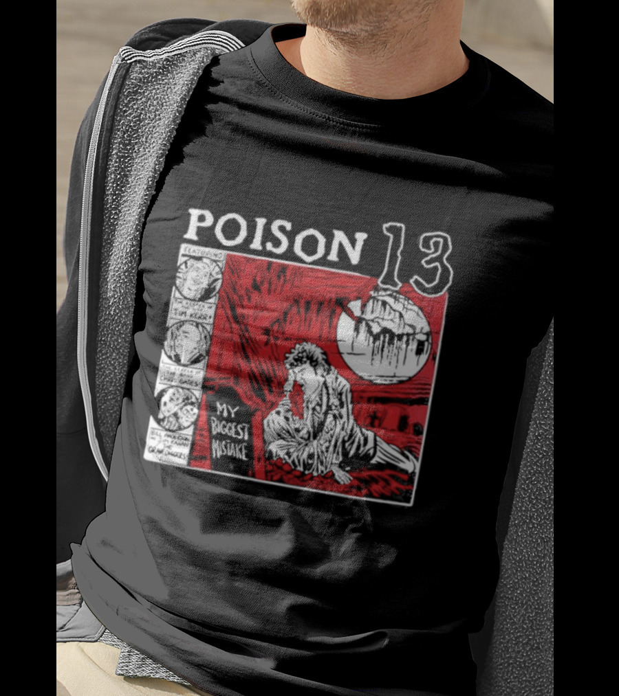 Poison 13 My Mistake Shallow Grave Red Moon T-Shirt