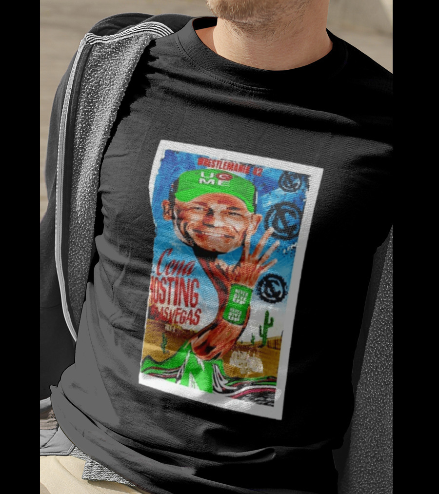 WrestleMania 42 John Cena Hosting Las Vegas Never Give Up U C Me T-Shirt