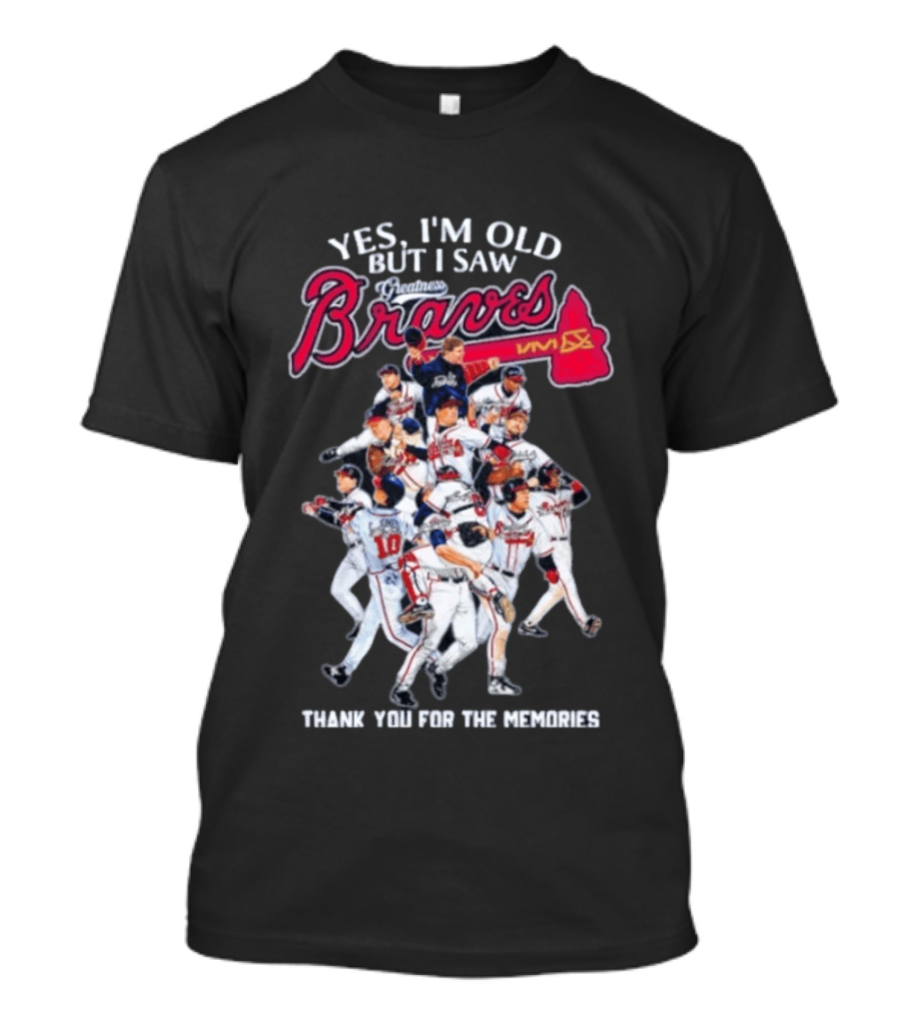 Yes I'm Old But I Saw Braves Thank You For The Memories T-Shirt