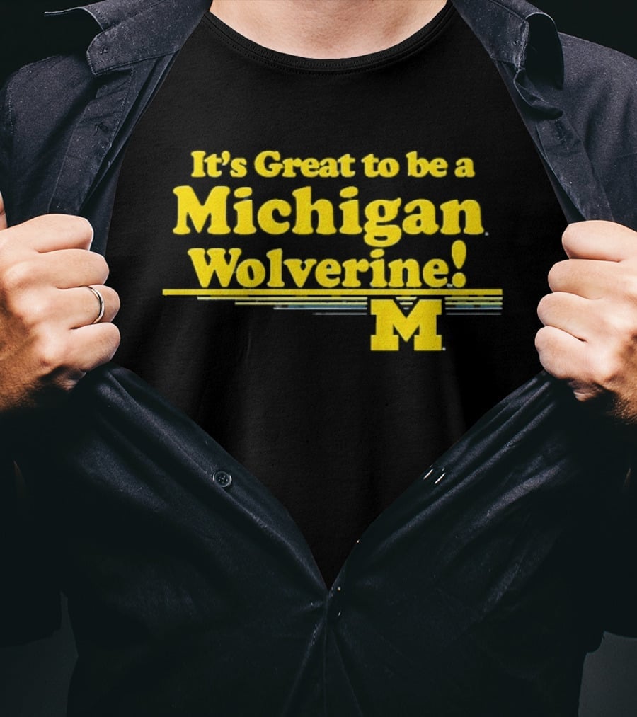 It's Great To Be A Michigan Wolverine M 2026 National Champs T-Shirt