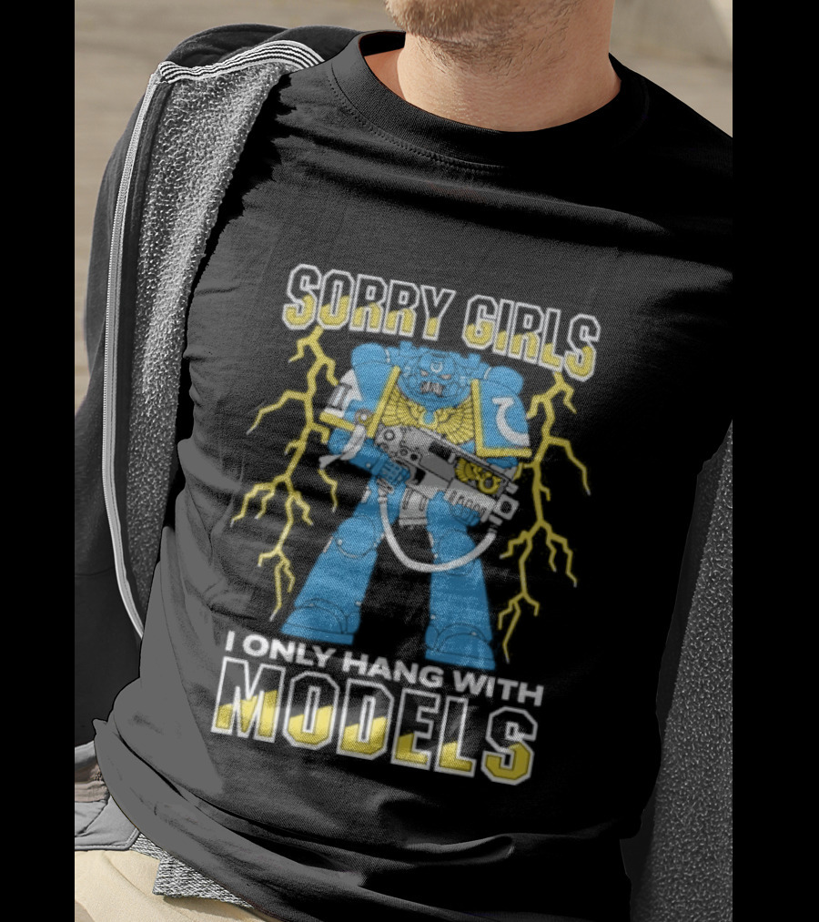 Sorry Girls I Only Hang With Models Robot Lightning T-Shirt