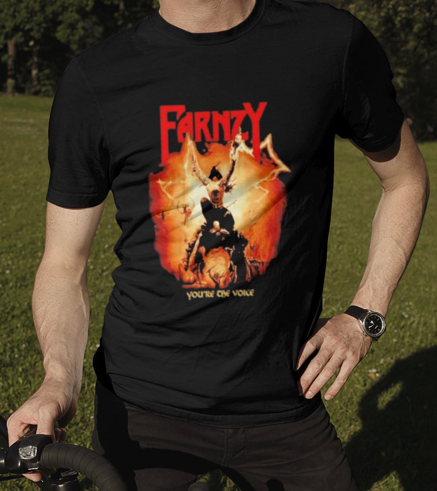 Farnzy You're The Voice Intense T-Shirt