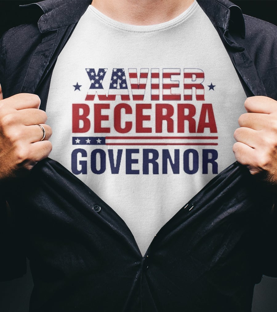 Xavier Becerra Governor California 2026 Campaign T-Shirt