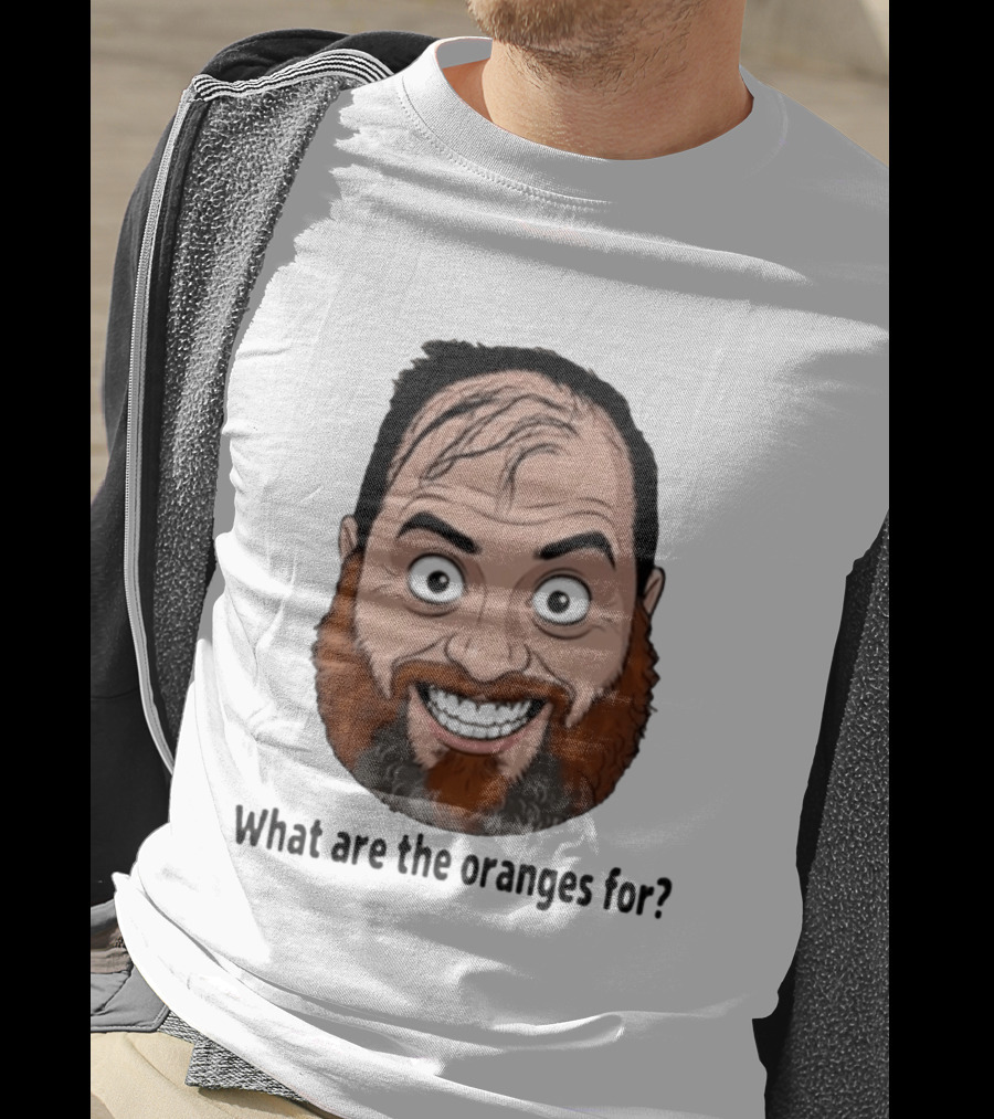 Camelcast What Are The Oranges For Meme Face T-Shirt