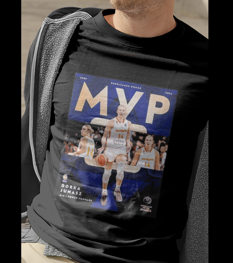 EuroLeague Women MVP 2025 2026 Dorka Juhasz Power Forward Cagdas Basketball Awards T-Shirt