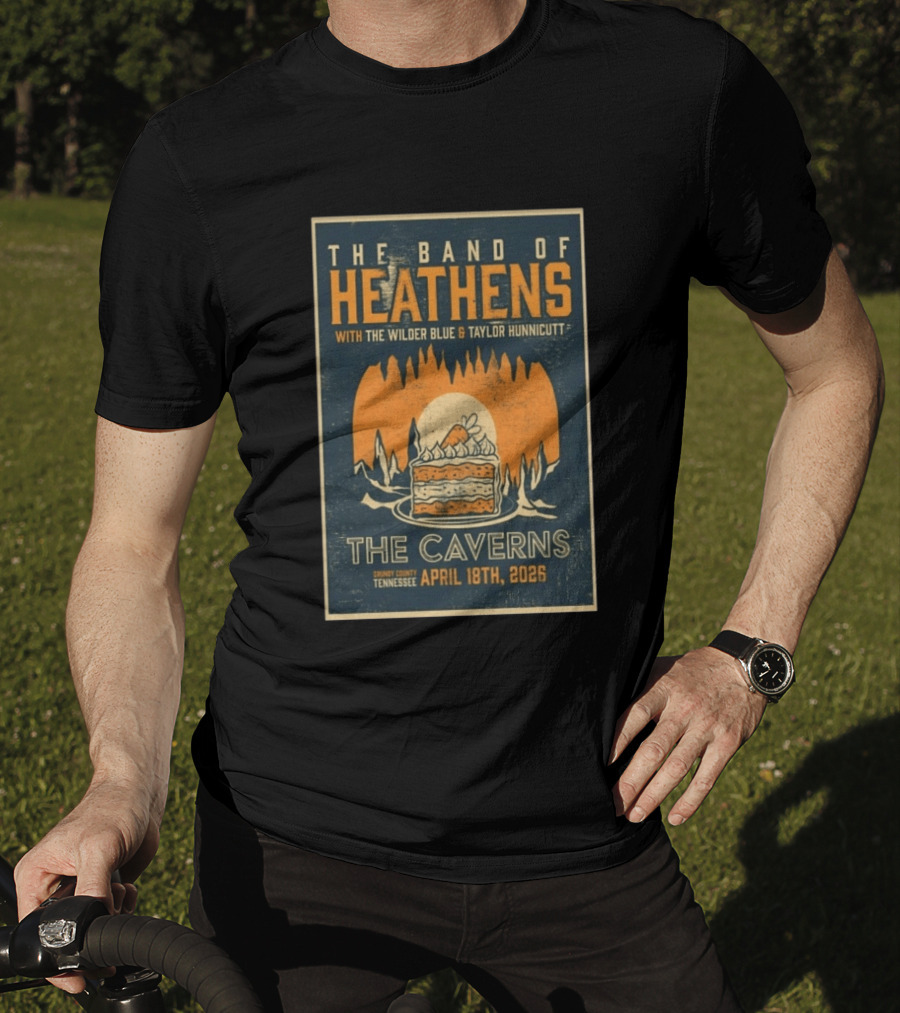 The Band Of Heathens The Caverns Grundy County Tennessee April 18th 2026 Featuring The Wilder Blue Taylor Hunnicutt T-Shirt