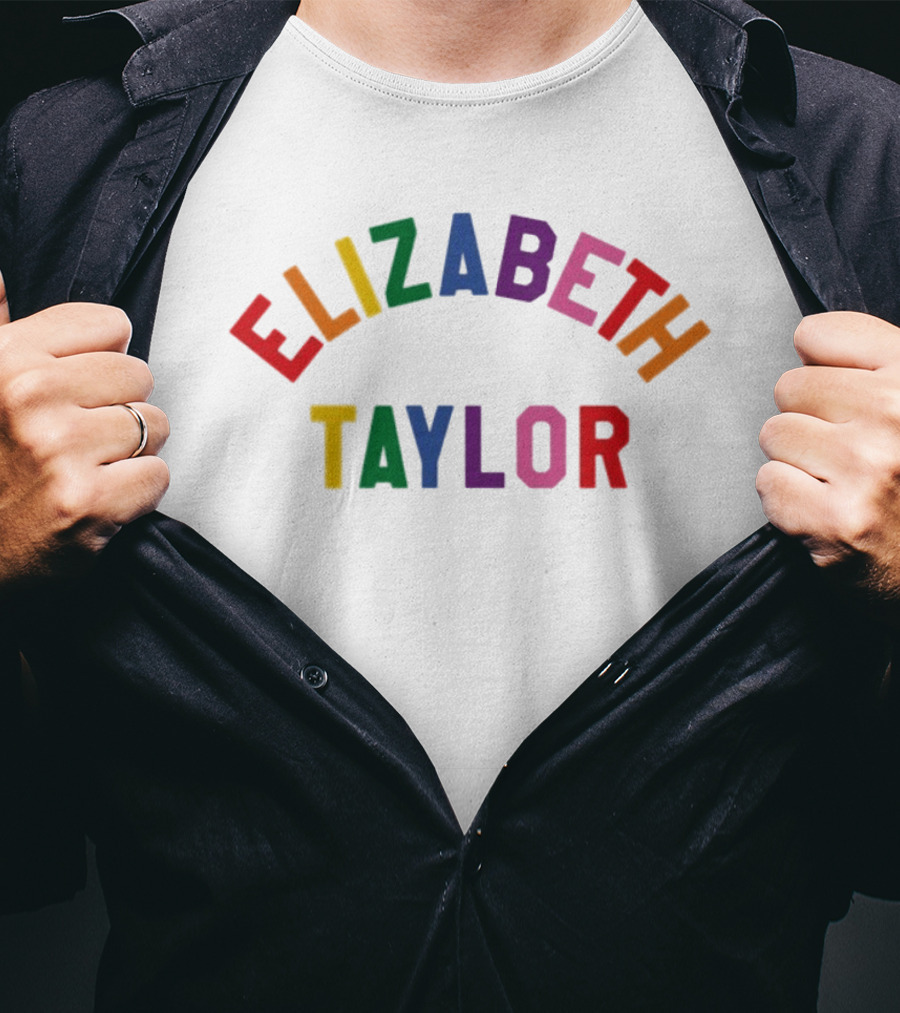 Elizabeth Taylor Rainbow Pride Colorful Letters T-Shirt