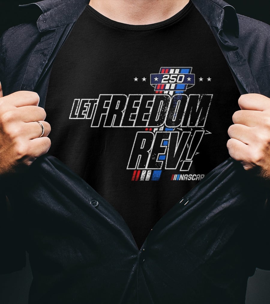 Let Freedom Rev 250 NASCAR Classic Racing Stars Stripe Celebration T-Shirt