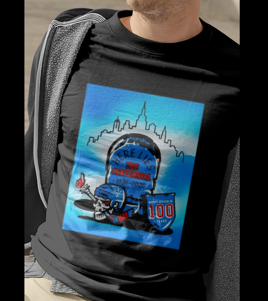 New York Rangers Here Lies The Centennial 1926 2026 Worst Season In 100 Years T-Shirt