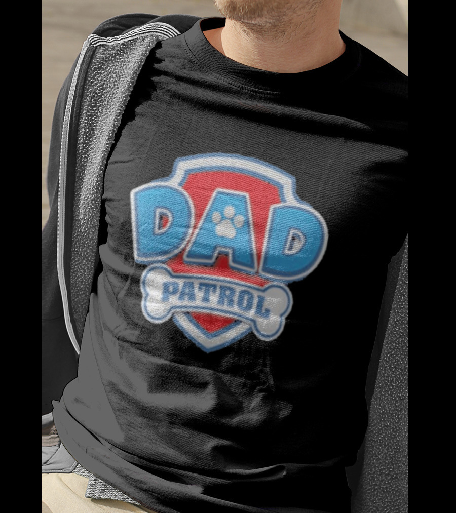 Dad Patrol Paw Dog Dad Father Day Fun T-Shirt