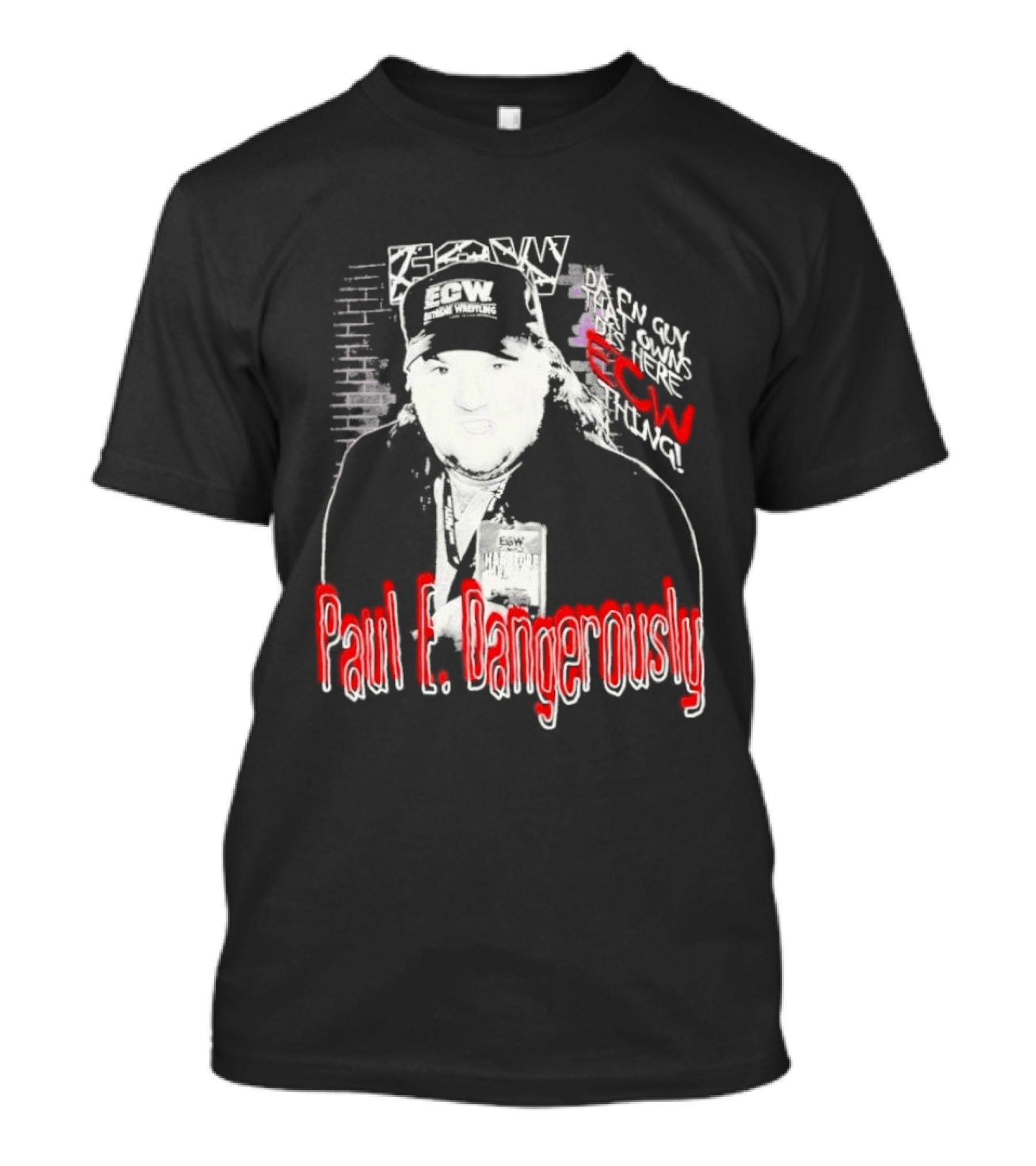 Paul E Dangerously ECW Hardcore Iconic Wrestling T-Shirt