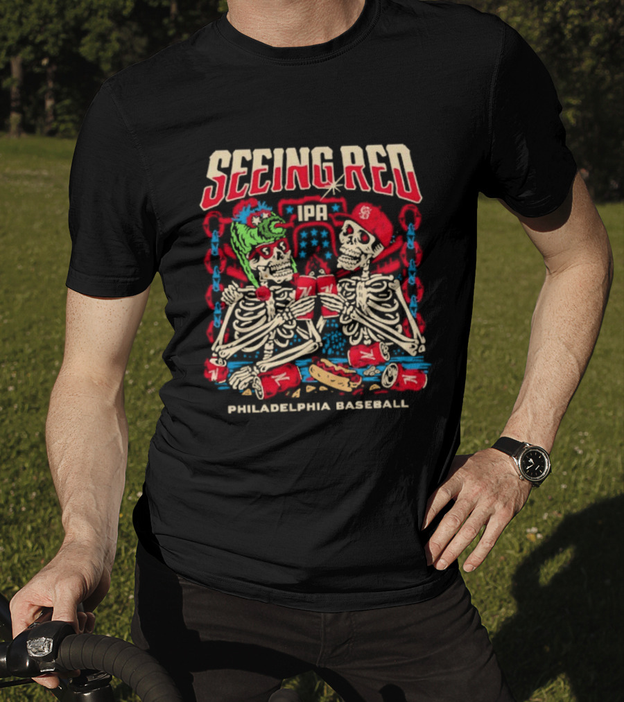 Seeing Red Philadelphia Baseball Skeletons Red Caps Hot Dog Beer T-Shirt