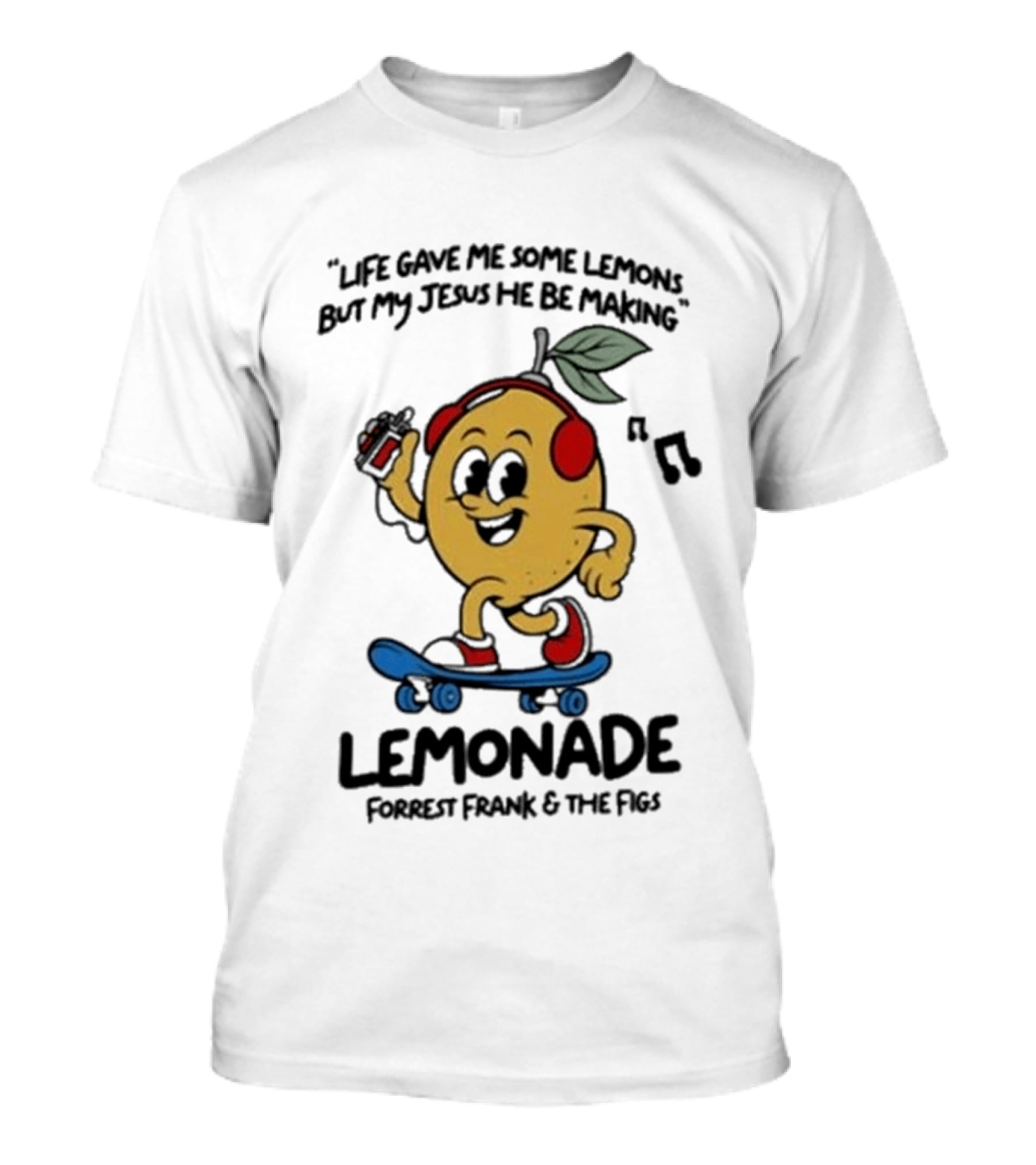 Life Gave Me Some Lemons Forrest Frank And The Figs Lemonade Skateboarding T-Shirt