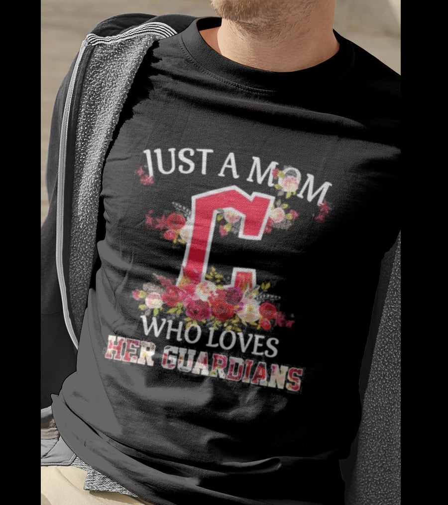 Just A Mom Who Loves Her Cleveland Guardians Floral Baseball Fan T-Shirt