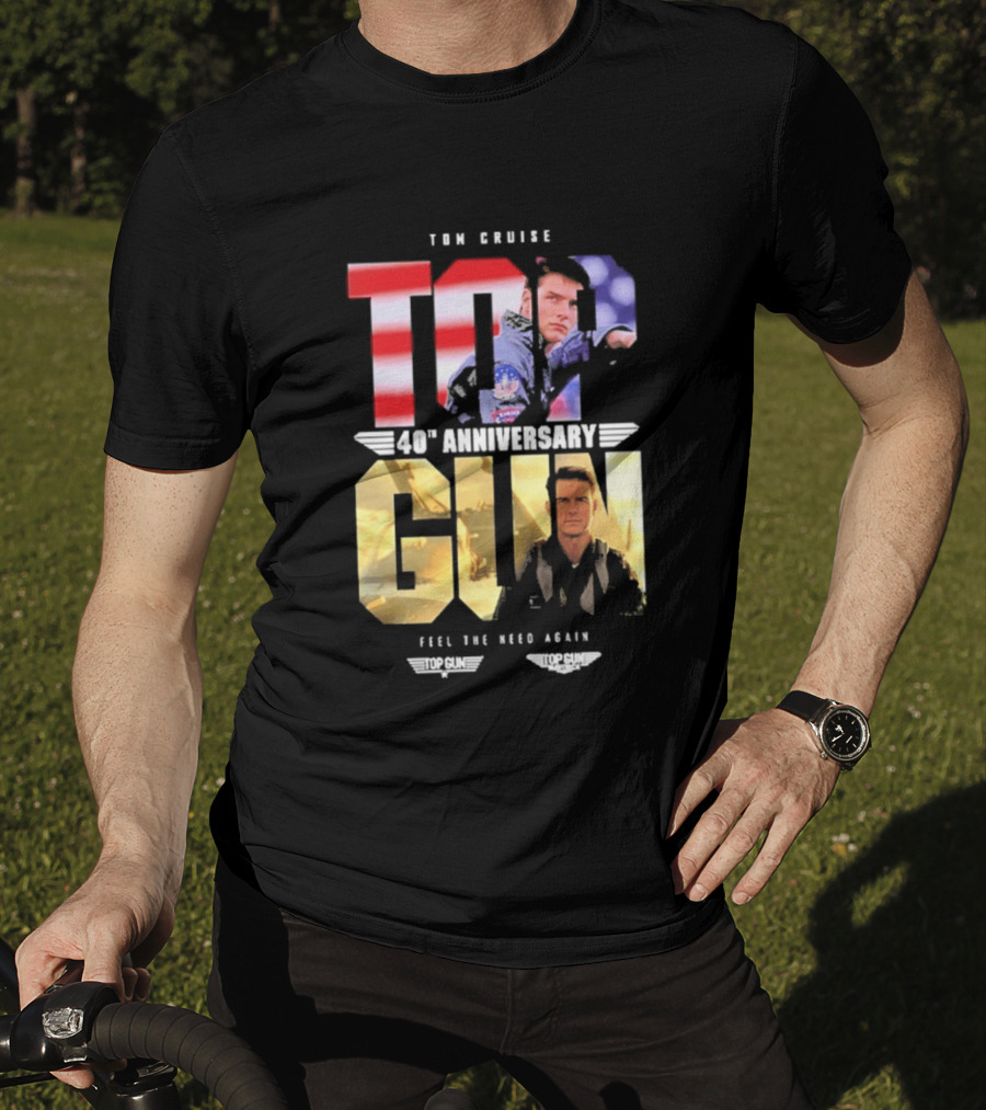 Top Gun Maverick Tom Cruise 40th Anniversary Feel The Need Again T-Shirt