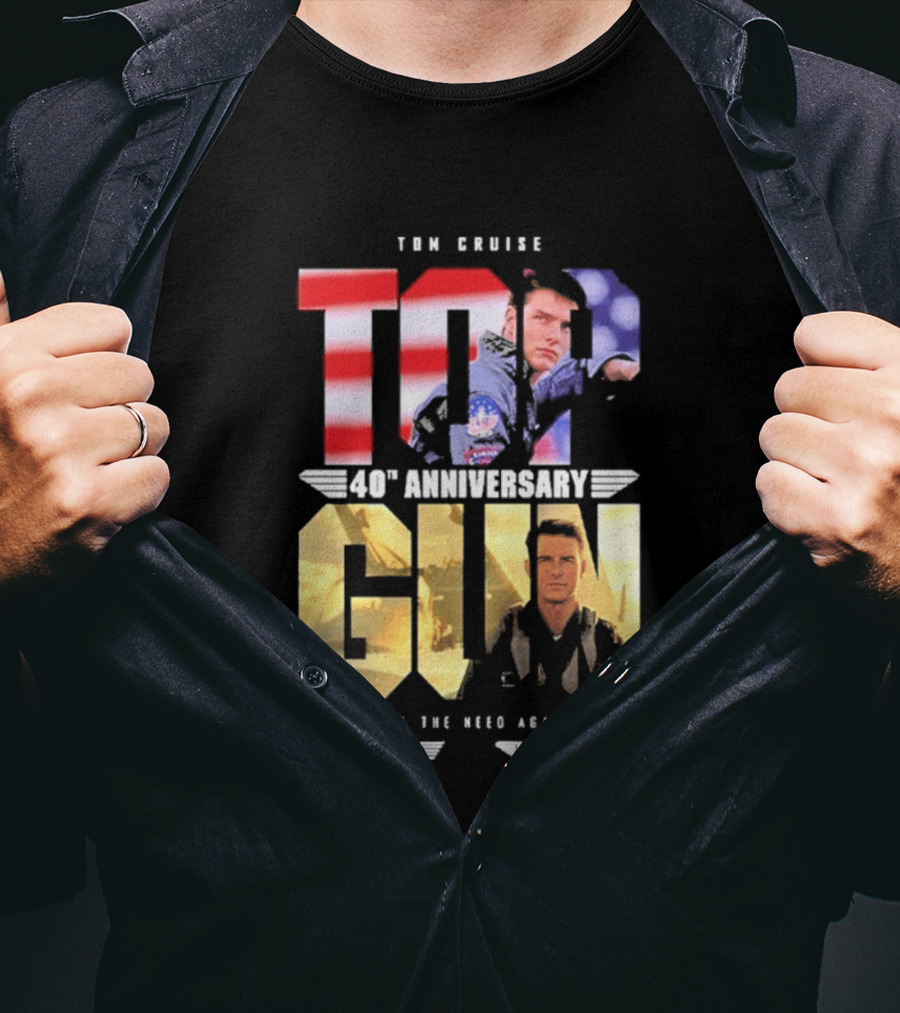 Top Gun Maverick Tom Cruise 40th Anniversary Feel The Need Again T-Shirt