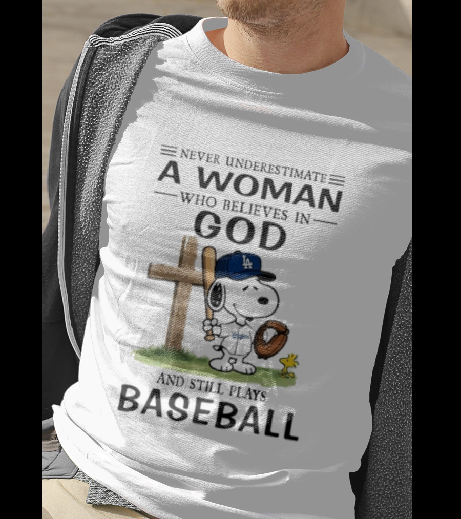 Peanuts Los Angeles Dodgers Baseball Woman Believes In God Charlie Brown Woodstock T-Shirt