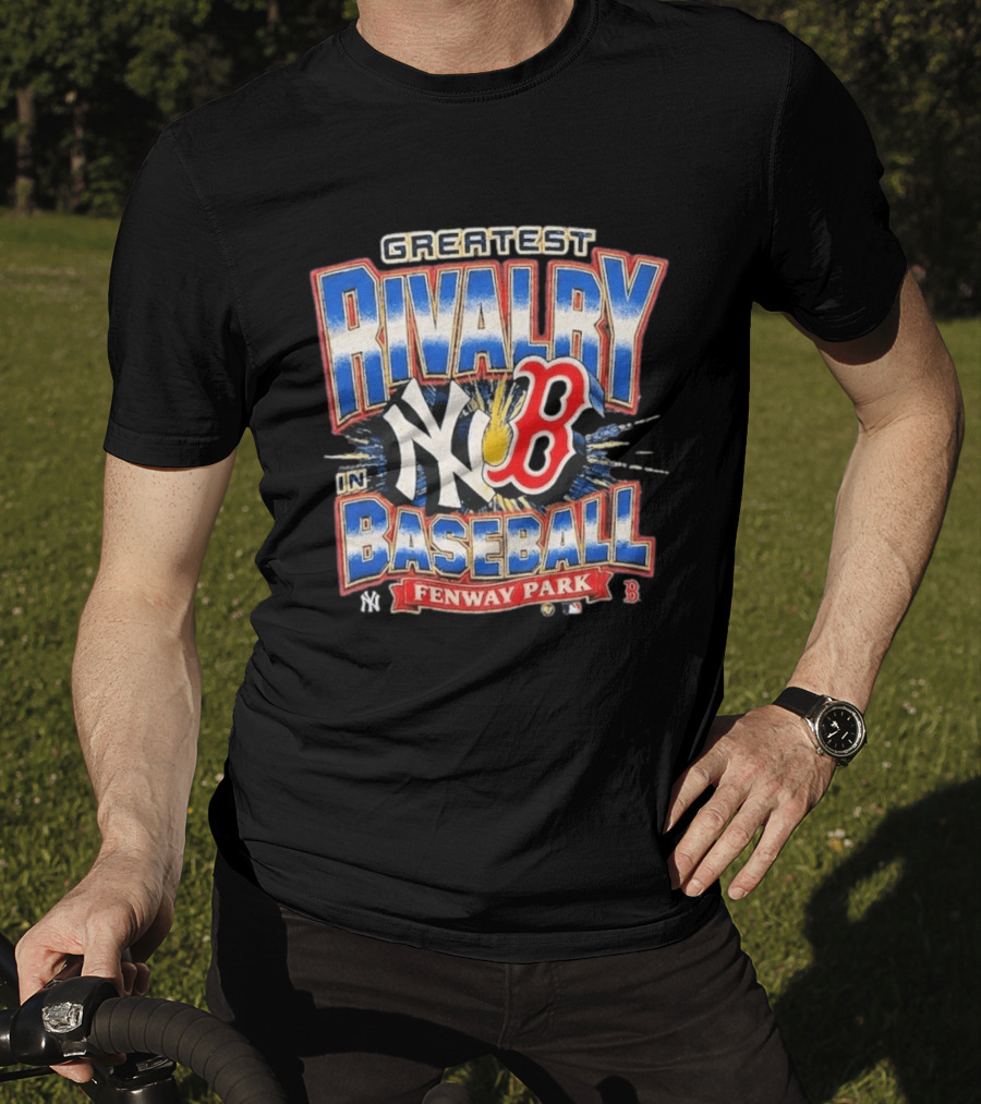 Yankees Red Sox Greatest Rivalry In Baseball Fenway Park T-Shirt