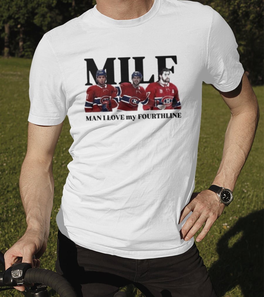 Milf Man I Love My Fourthline Montreal Canadiens Players T-Shirt
