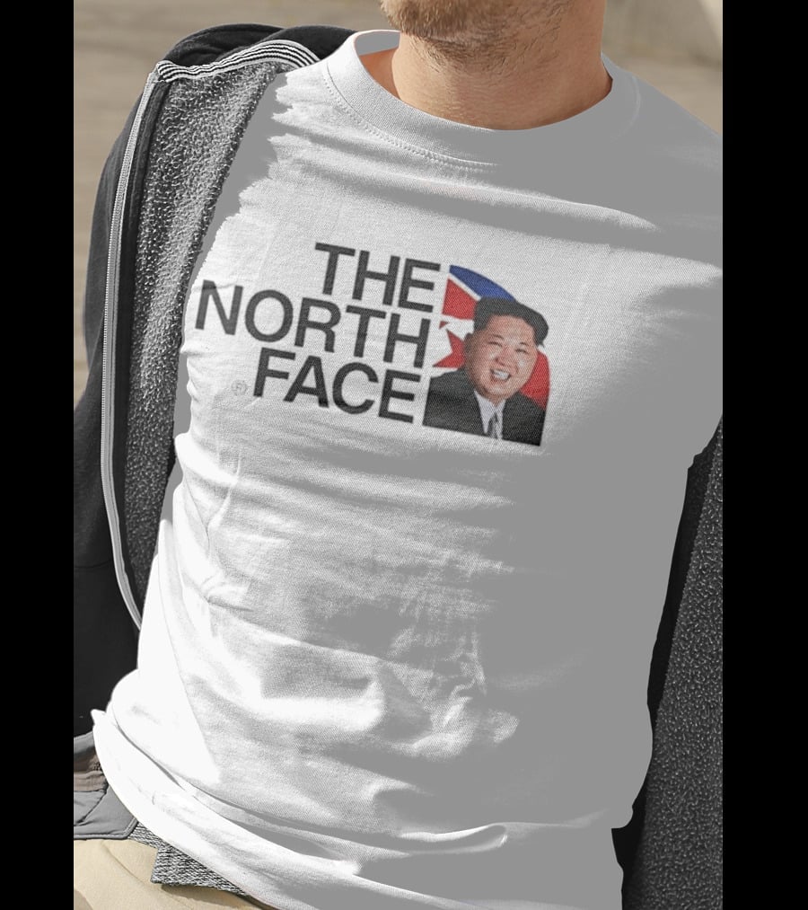 The North Face Kim Jong Un T-Shirt