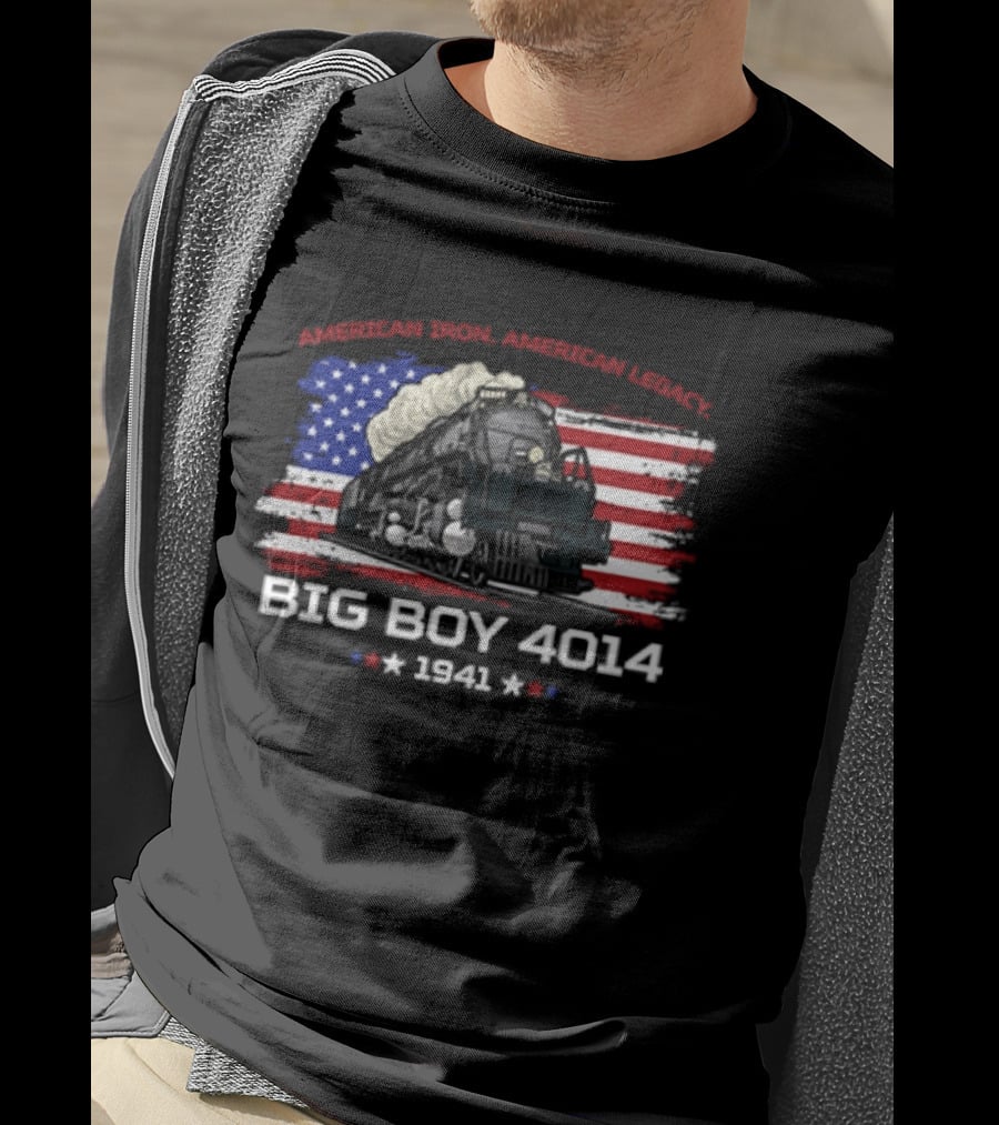 Promoting Real American Iron Big Boy 4014 1941 USA Flag Stars Stripes T-Shirt