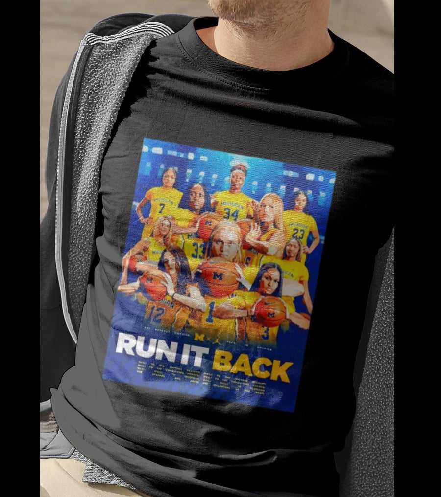 Michigan Wolverines Basketball Team Run It Back Women's Player Squad T-Shirt
