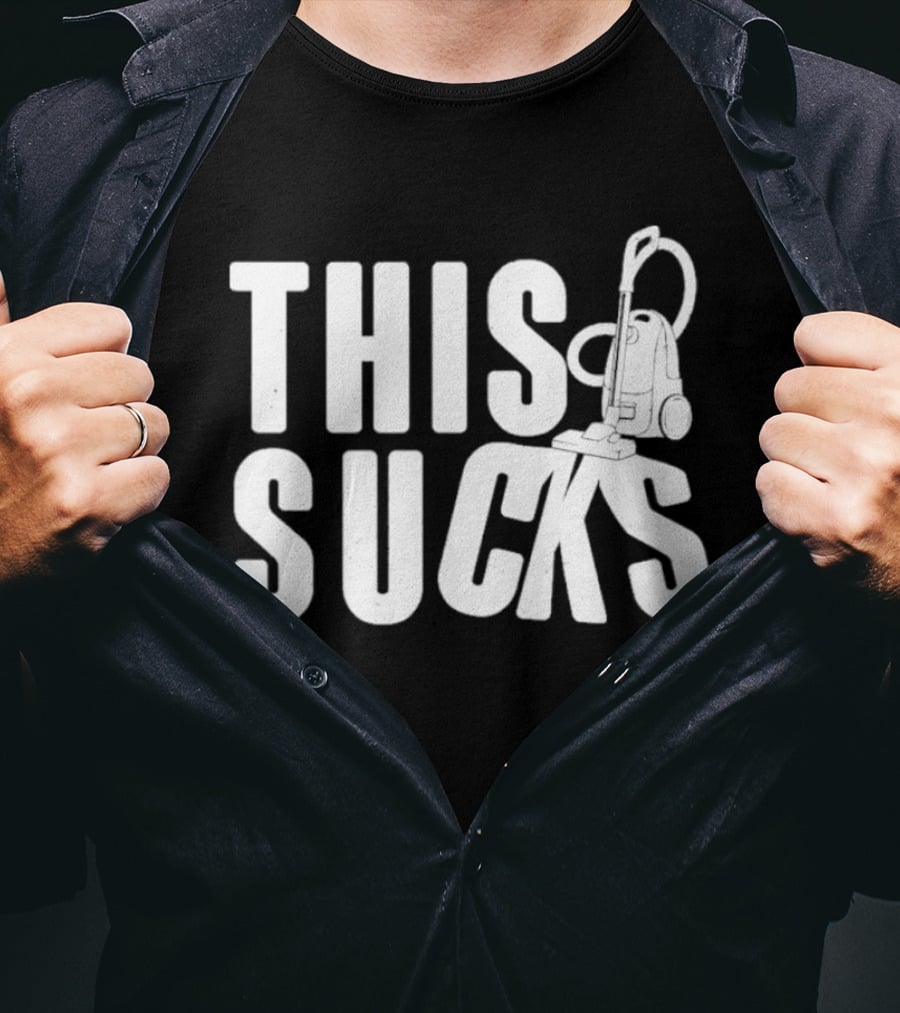 This Sucks Vacuum Cleaner Funny Pun T-Shirt