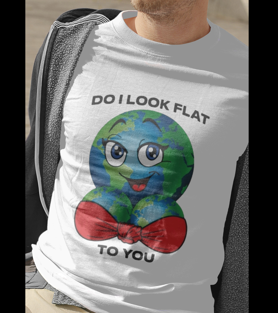 Do I Look Flat To You Earth Cartoon With Red Bowtie T-Shirt