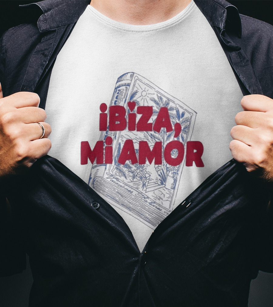 Ibiza Mi Amor Nude Project Vacaciones En Tejanos T-Shirt