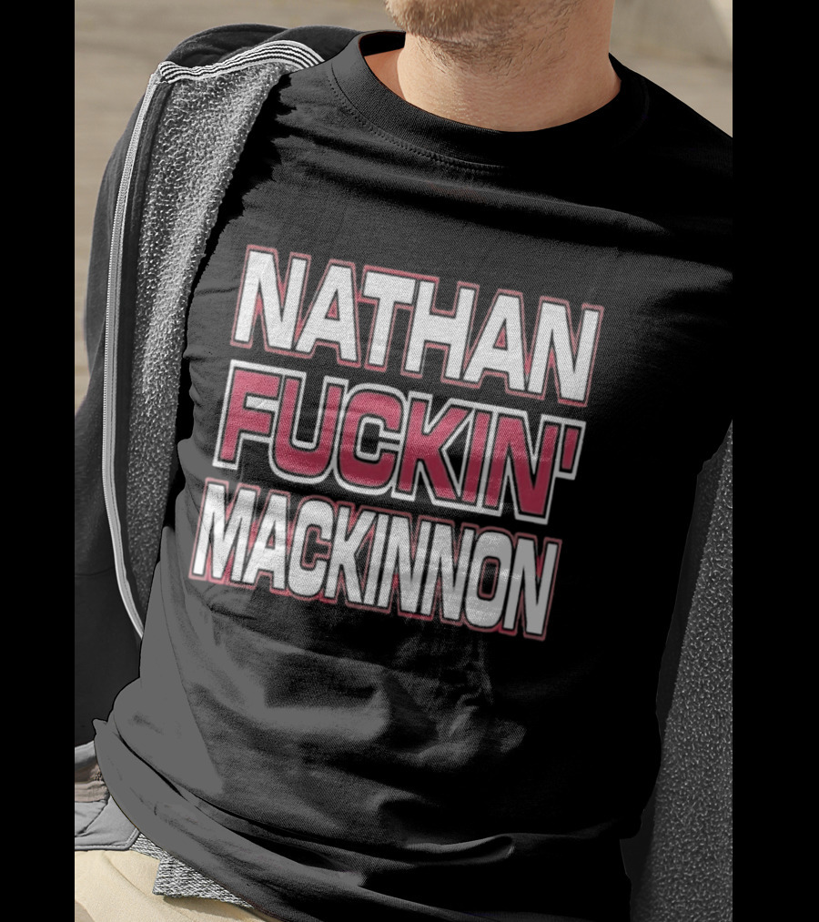 Nathan Fuckin' Mackinnon Avalanche Hockey Star T-Shirt