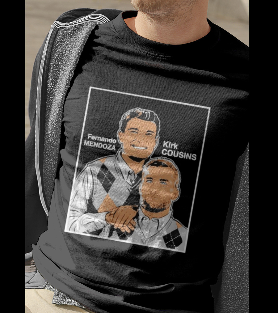 Fernando Mendoza Kirk Cousins Step Brothers Comedy Duo Parody Sweater Vest T-Shirt